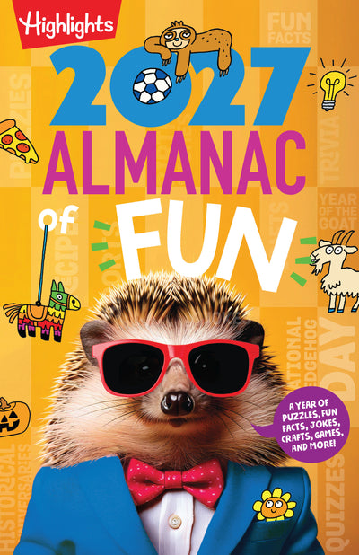 The 2027 Almanac of Fun: Kids Almanac with Over 300 Pages of Daily Activities for Kids, Puzzles, Crafts, Jokes and More, Learn About Holidays and World Events