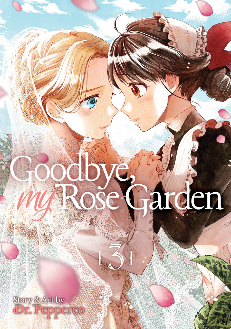Goodbye, My Rose Garden Vol. 3