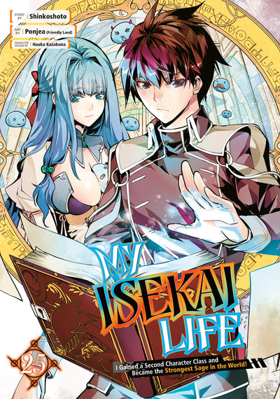 My Isekai Life 25: I Gained a Second Character Class and Became the Strongest Sage in the World!