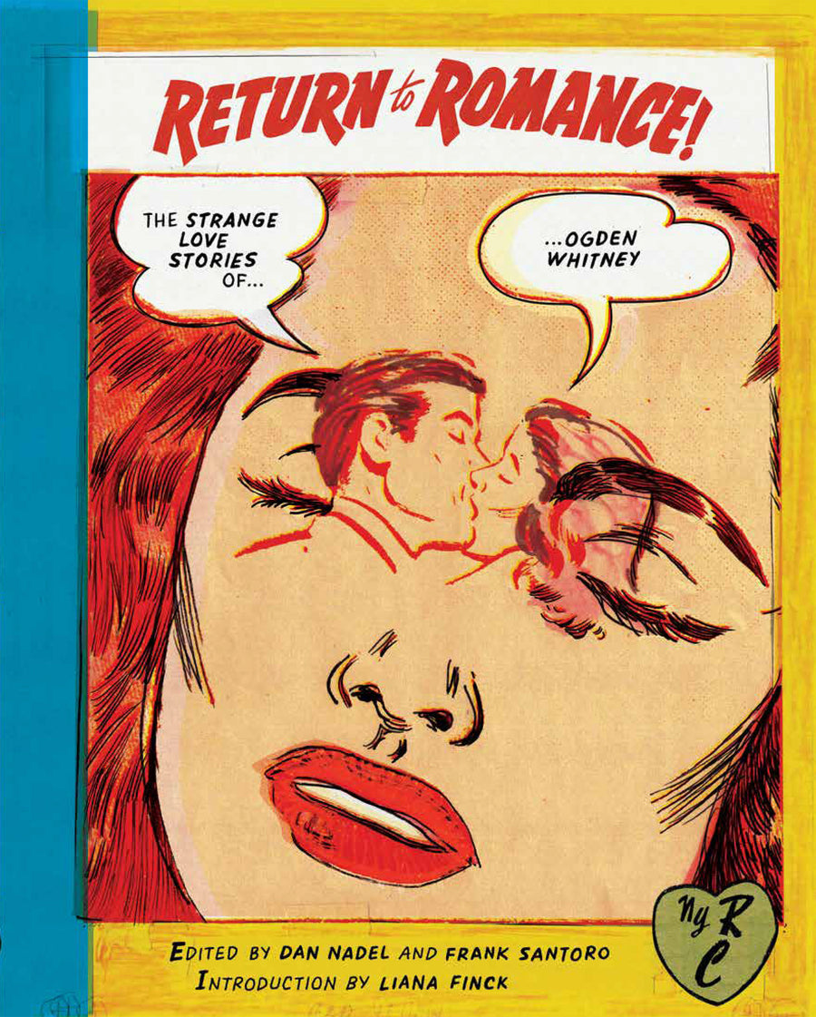 Return to Romance: The Strange Love Stories of Ogden Whitney
