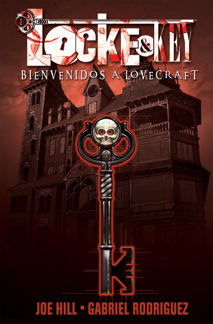 Locke & Key, Vol. 1: Bienvenidos a Lovecraft (Locke & Key, Vol. 1: Welcome to Lovecraft Spanish Edition)