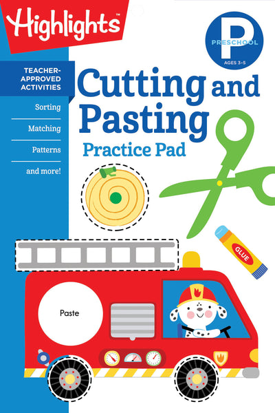 Preschool Cutting and Pasting: Scissor Skills Activity Book for Preschoolers, Practice Cutting Paper & More (Highlights Learn on the Go Practice Pads)