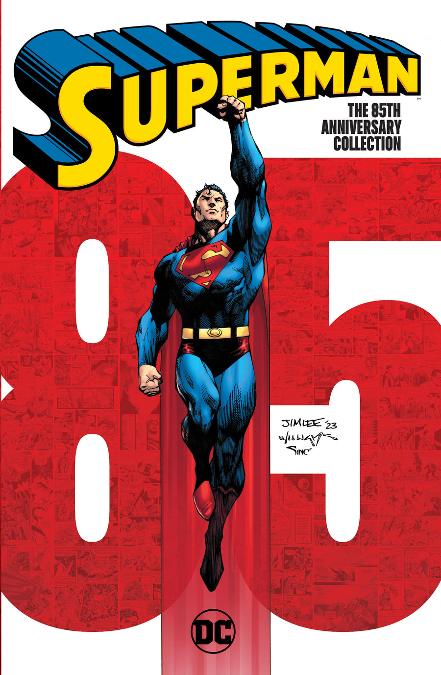 Superman: The 85th Anniversary Collection: TR - Trade Paperback