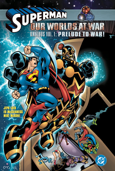 Superman: Our Worlds at War Omnibus Vol. 1: Prelude to War!