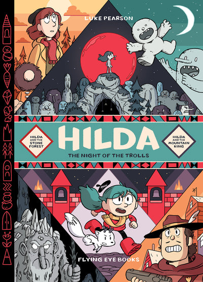 Hilda: Night of the Trolls: Hilda and the Stone Forest / Hilda and the Mountain King