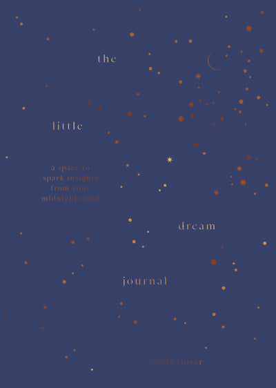 The Little Dream Journal: A space to spark insights from your midnight mind