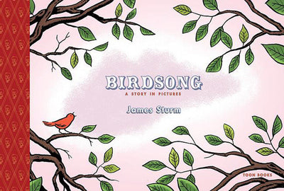 Birdsong: A Story in Pictures: TOON Level 1