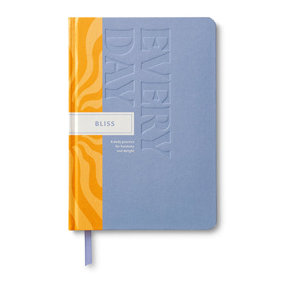 Bliss Every Day: A Daily Practice for Harmony and Delight