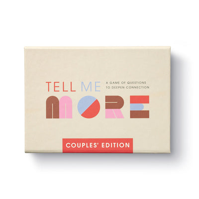 Tell Me More - Couples Edition: A Game of Questions to Deepen Connection