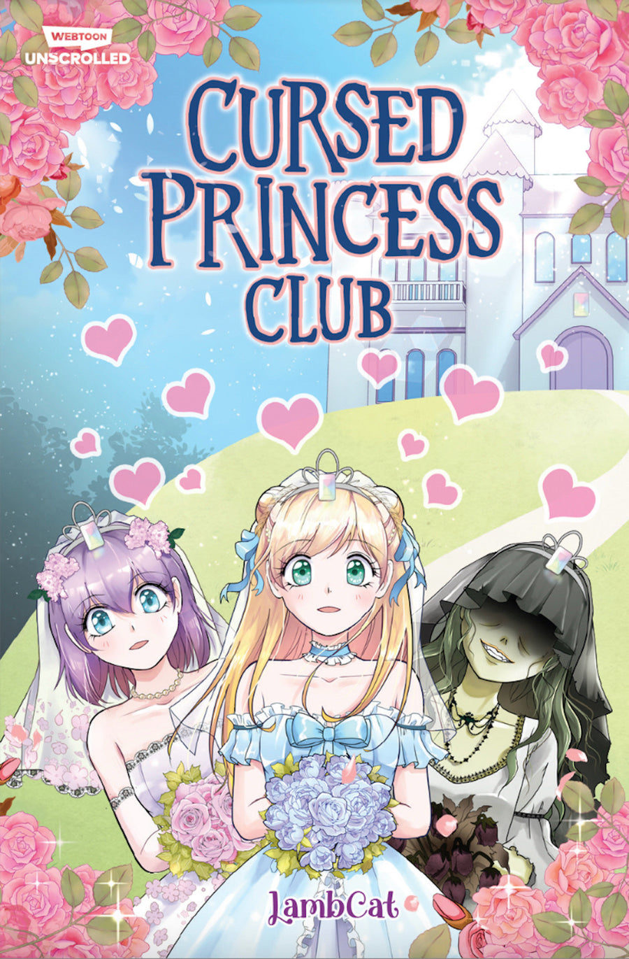 Cursed Princess Club, Vol. 1: A WEBTOON Unscrolled Graphic Novel