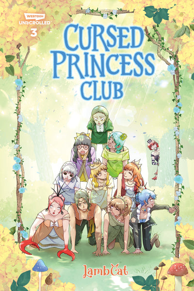 Cursed Princess Club, Vol. 3: A WEBTOON Unscrolled Graphic Novel