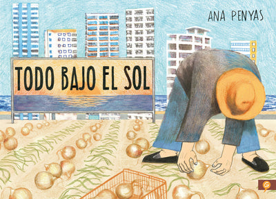 Todo bajo el sol / All Under the Sun