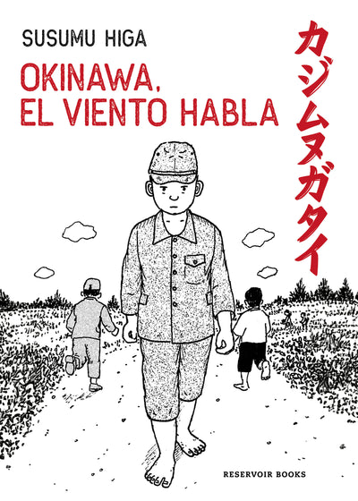Okinawa, el viento habla / Okinawa, the Wind Speaks