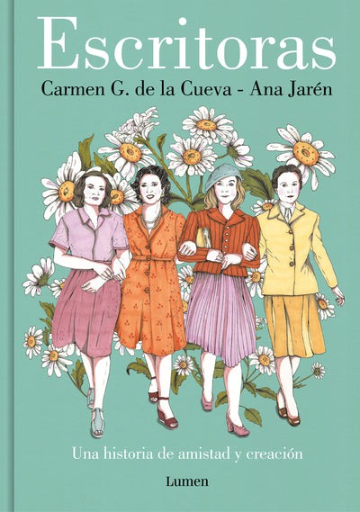 Escritoras: Una historia de amistad y creación / Women Writers: A Story of Friendship and Creation