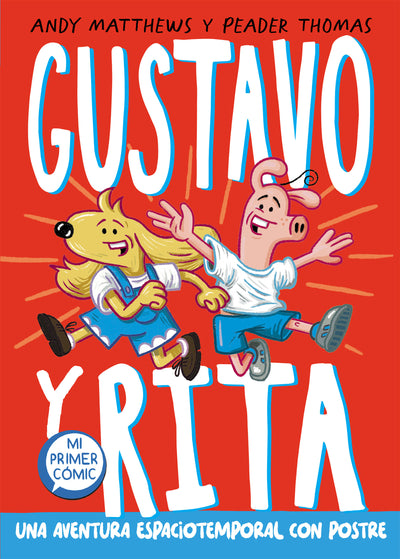 Una aventura espaciotemporal con postre /  Gustav & Henri: Space Time Cake!