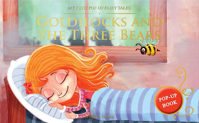 My First Pop-Up Fairy Tales - Goldilocks and The Three Bears : Pop up Books for children