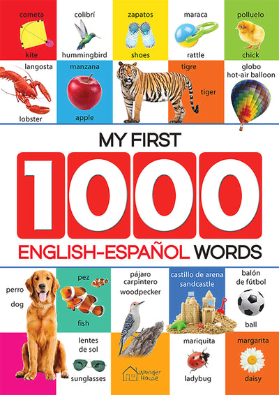 My First 1000 English-Espanol Words for Kids