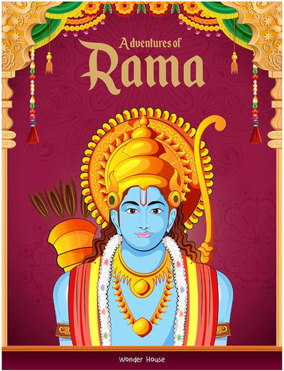 Tales from Adventures of Rama For Children: Indian Mythology