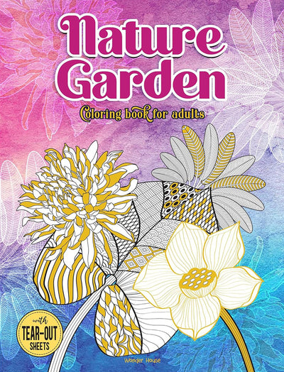 Nature Garden Coloring Book for Adults