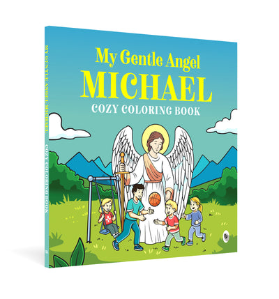 My Gentle Angel Michael: Cozy Coloring Book