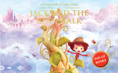 My First Pop Up Fairy Tales - Jack & The Beanstalk : Pop up Books for children