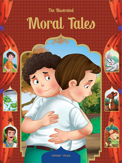 Illustrated Moral Tales: Classic Tales From India , The