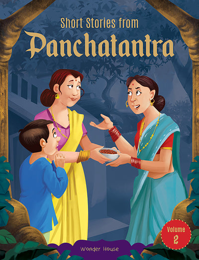 Short Stories From Panchatantra - Volume 2: Abridged Illustrated Stories For Children (With Morals)
