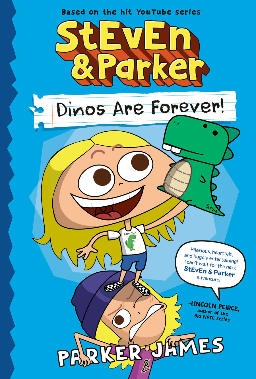 StEvEn and Parker: Dinos Are Forever! (A Graphic Novel)
