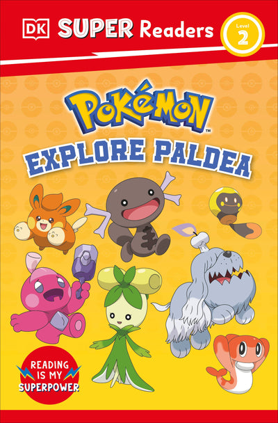 DK Super Readers Level 2 Pokémon Explore Paldea
