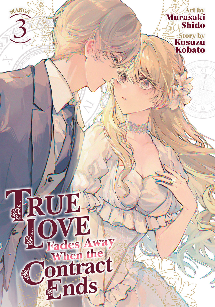 True Love Fades Away When the Contract Ends (Manga) Vol. 3